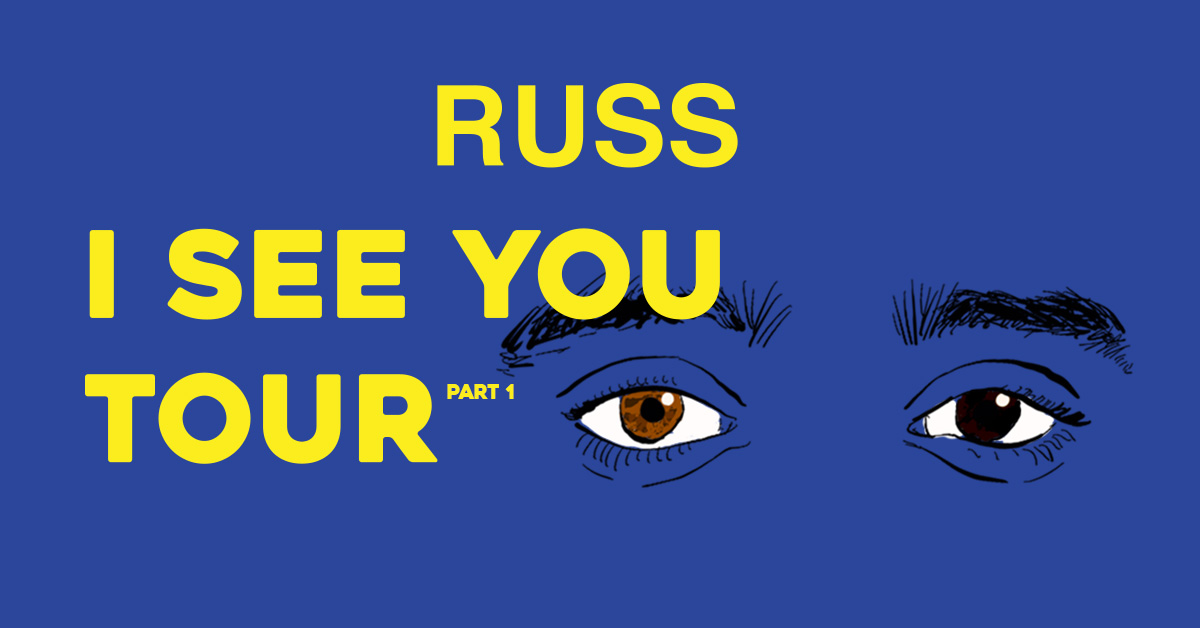 Russ Announces ‘I See You Part 1’ North American Tour Far Out Midwest